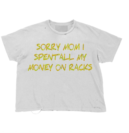 Sorry mom , I Spent All MY MONEY ON RACKS